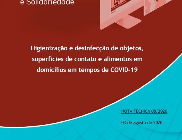 Higienização e desinfecção de objetos, superfícies de contato e alimentos em domicílios em tempos de COVID-19